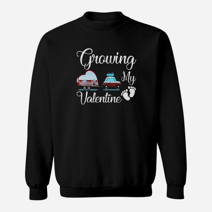 Growing My Valentine Sweatshirt