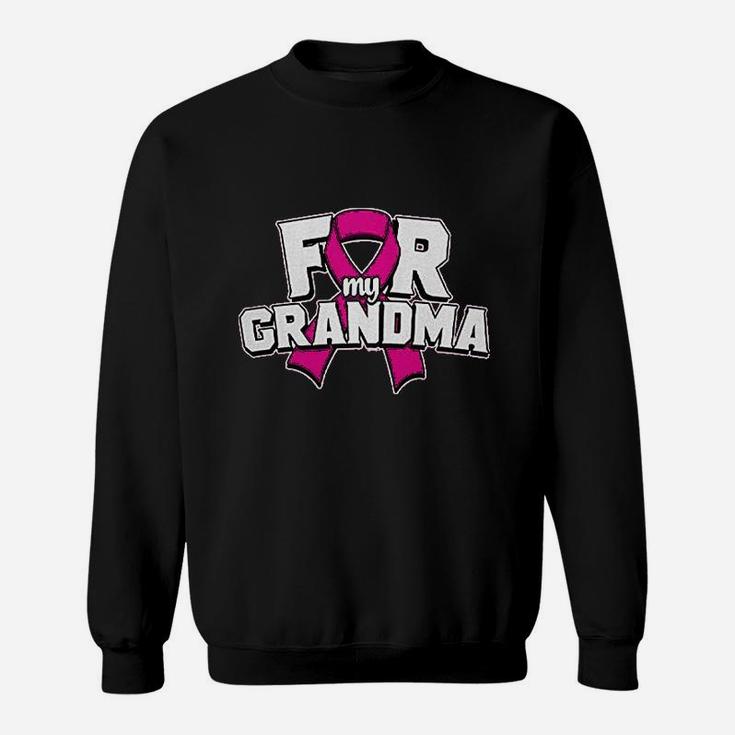 Haase Unlimited For My Grandma Sweatshirt