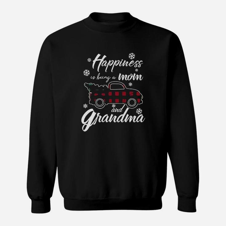 Happiness Is Being A Mom And Grandma Sweatshirt