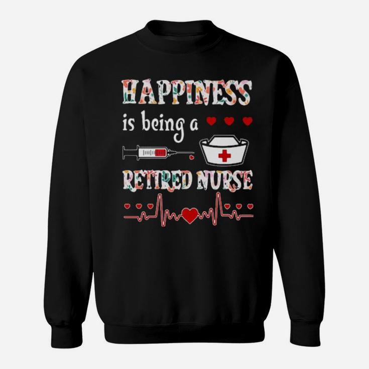 Happiness Is Being A Nurse Sweatshirt
