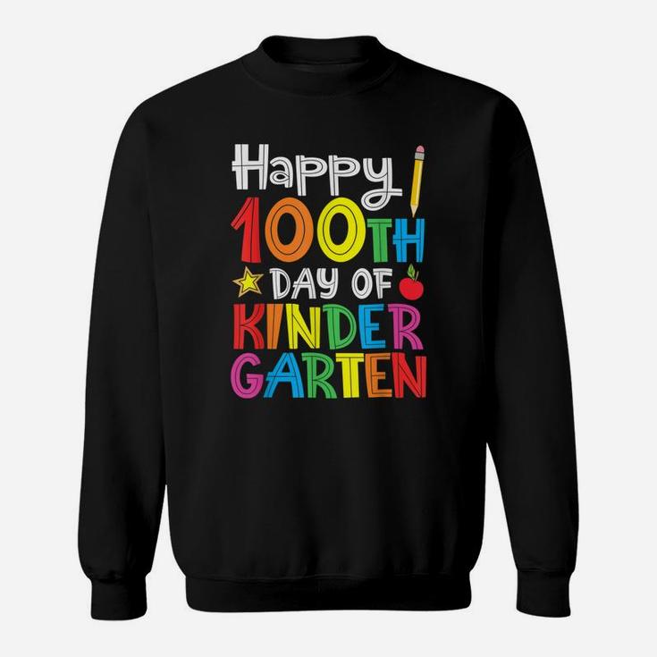 Happy 100th Day Of Kindergarten Teacher Or Student Sweatshirt