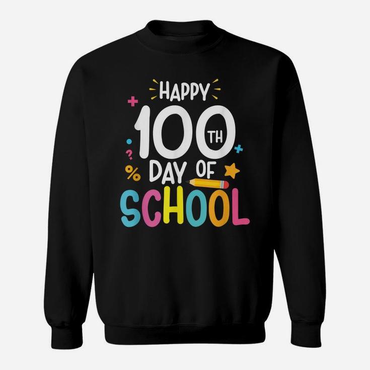 Happy 100Th Day Of School Tee For Teacher & Student Kids Sweatshirt