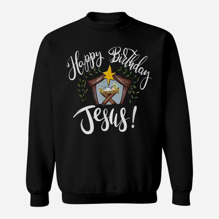 Happy Birthday Jesus Christmas Nativity Scene Faith Hope Joy Sweatshirt