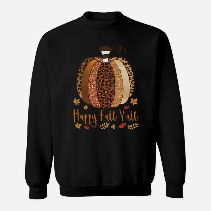 Happy Fall Y’All Pumpkin Leopard Print Thanksgiving Autumn Sweatshirt Sweatshirt