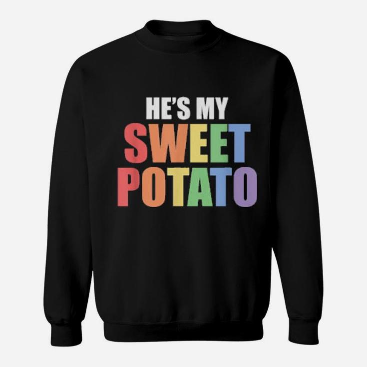 He Is My Sweet Potato Couples Homosexual Gay Sweatshirt