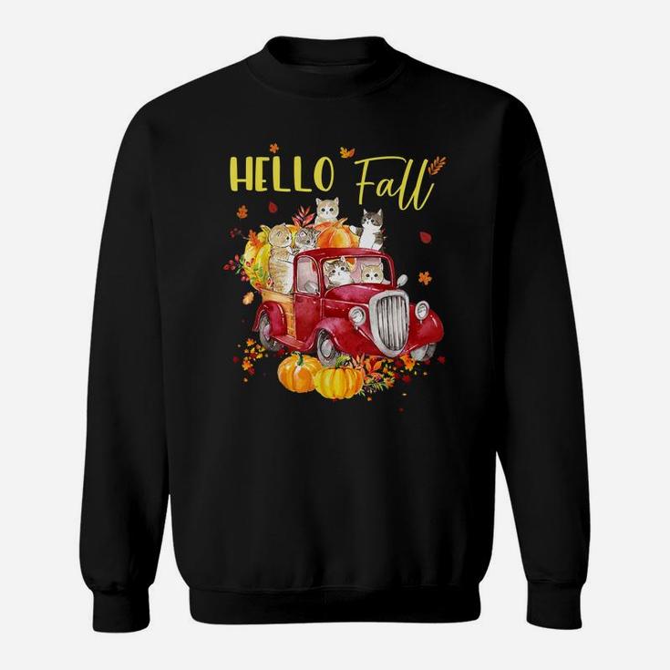 Hello Fall Truck Pumpkin Funny Cat Kitties Thanksgiving Day Sweatshirt