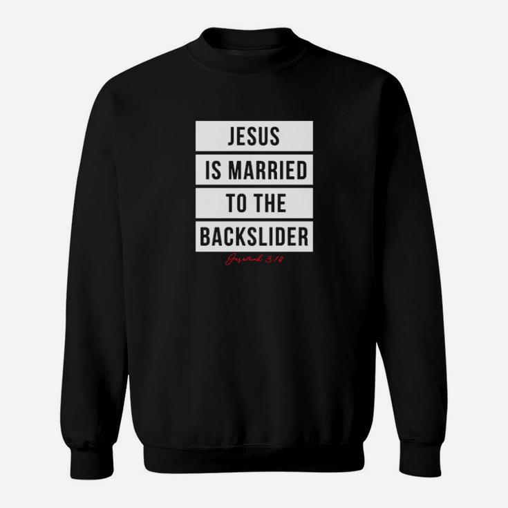 Hero Jesus Is Married Sweatshirt