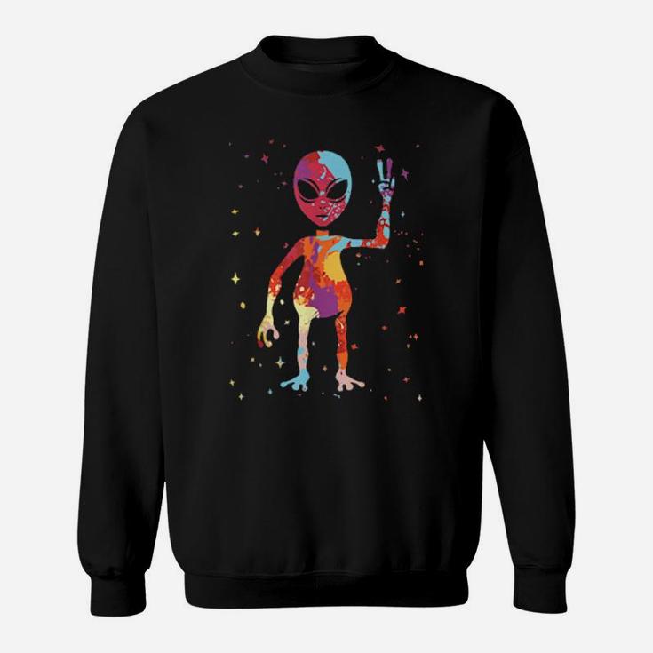 Hippy Alien Tie Dye Alien Enthusiast Idea Ufo Sweatshirt