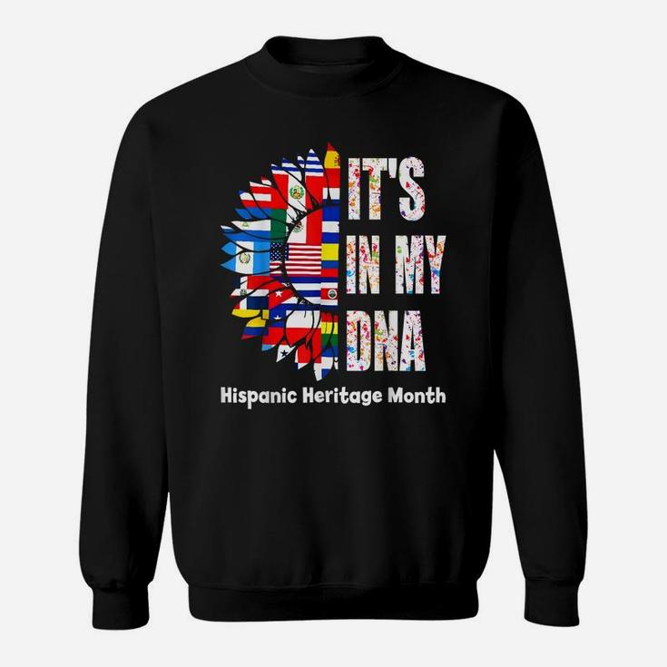 Hispanic Heritage Month Flower It's In My DNA Sweatshirt
