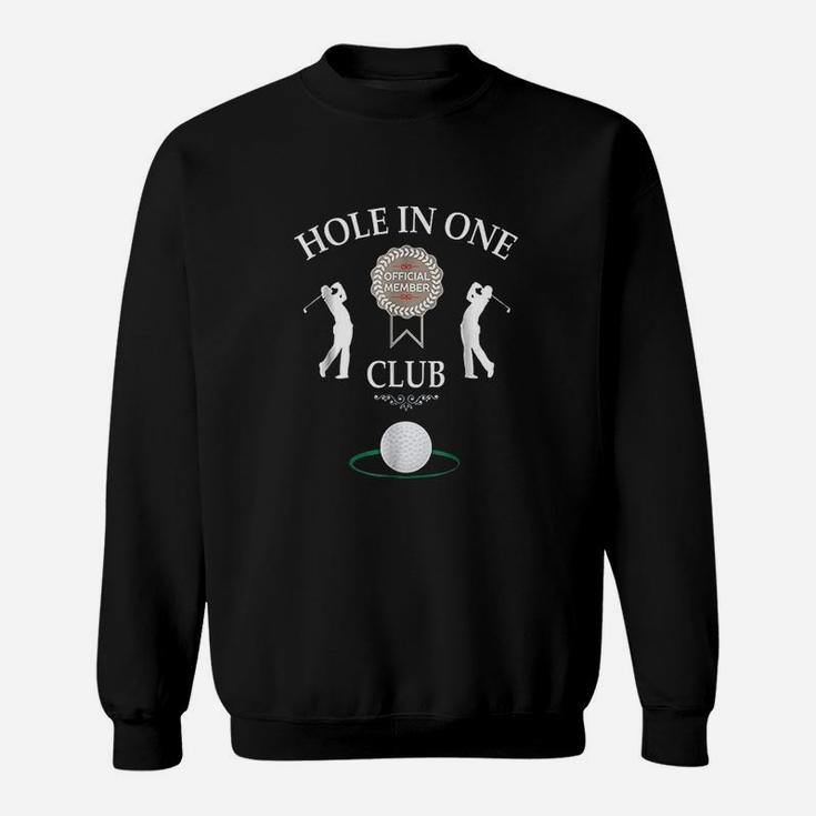 Hole In One Club Sweatshirt