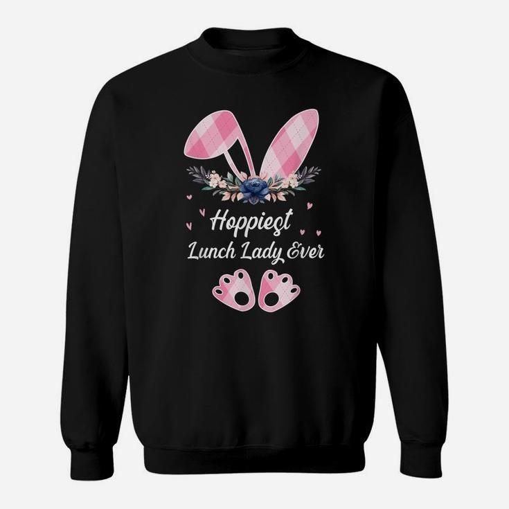 Hoppiest Lunch Lady Ever Women Easter Day Bunny Sweatshirt