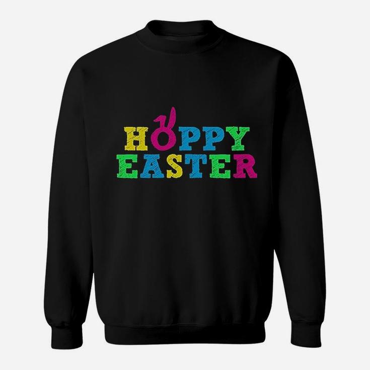 Hoppy Easter Happy Easter Cute Colorful Sweatshirt