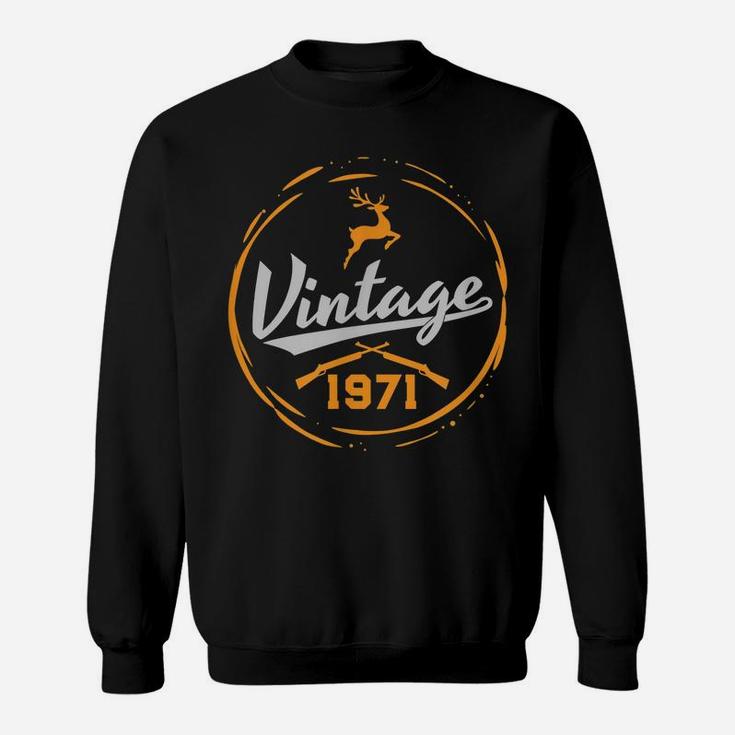 Hunters 50Th Birthday Vintage 1971 Sweatshirt