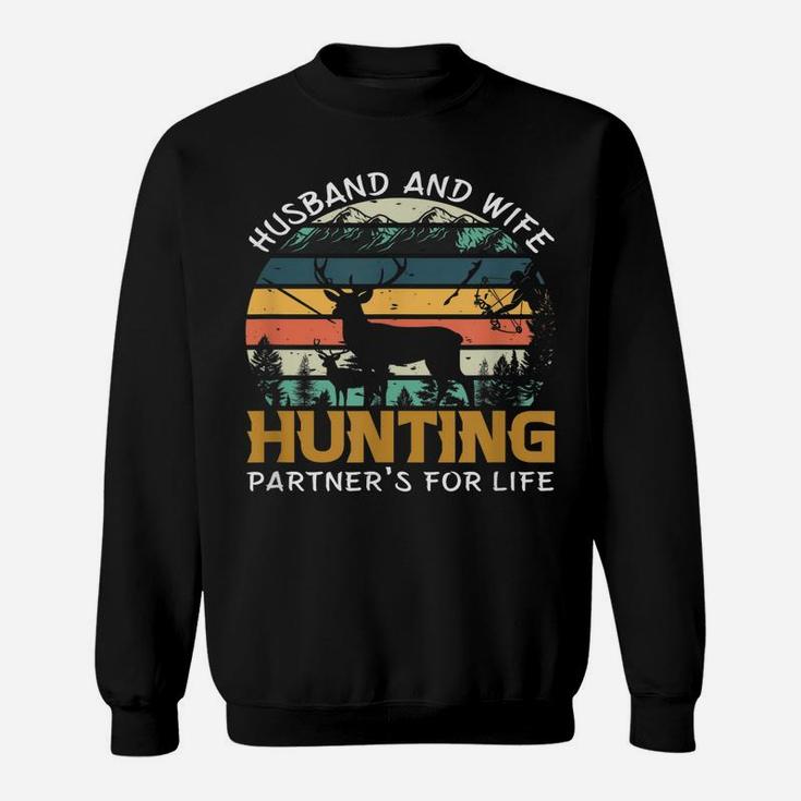 Husband And Wife Hunting Partners For Life Sweatshirt
