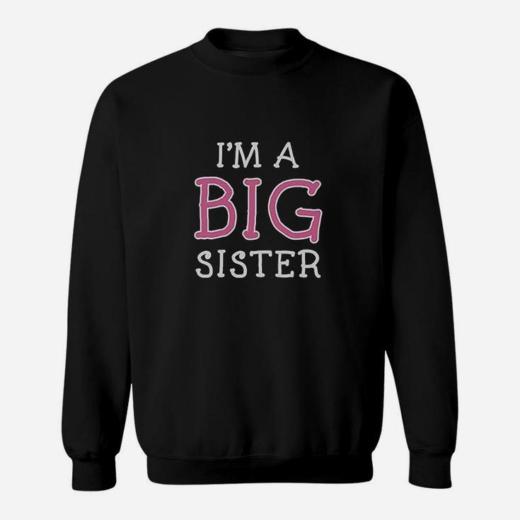 I Am A Big Sister Cute Sweatshirt