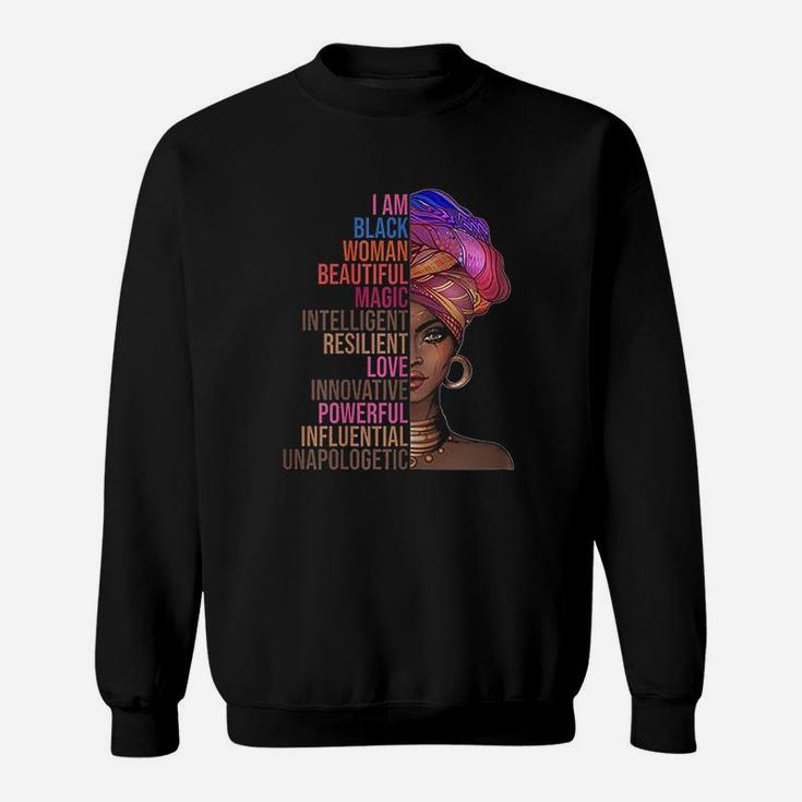 I Am Black Woman Beautiful Magic Powerful Black History Month Sweatshirt