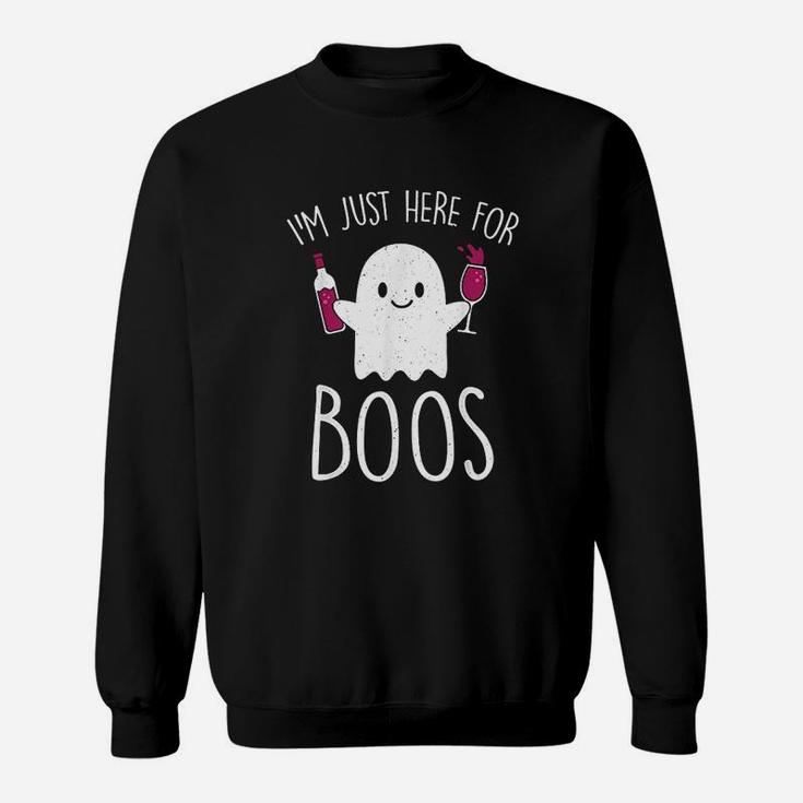 I Am Just Here For Boos Sweatshirt
