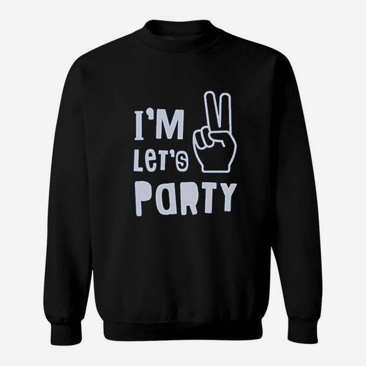 I Am Two Lets Party 2Nd Birthday Sweatshirt