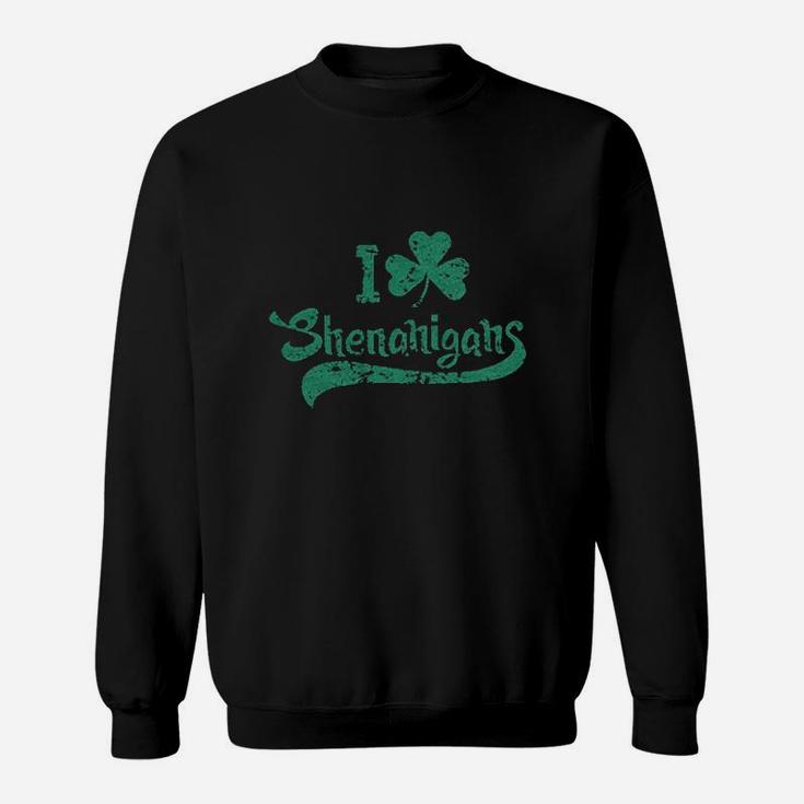 I Clover Shenanigans Funny Irish Clover St Saint Patricks Day Sweatshirt