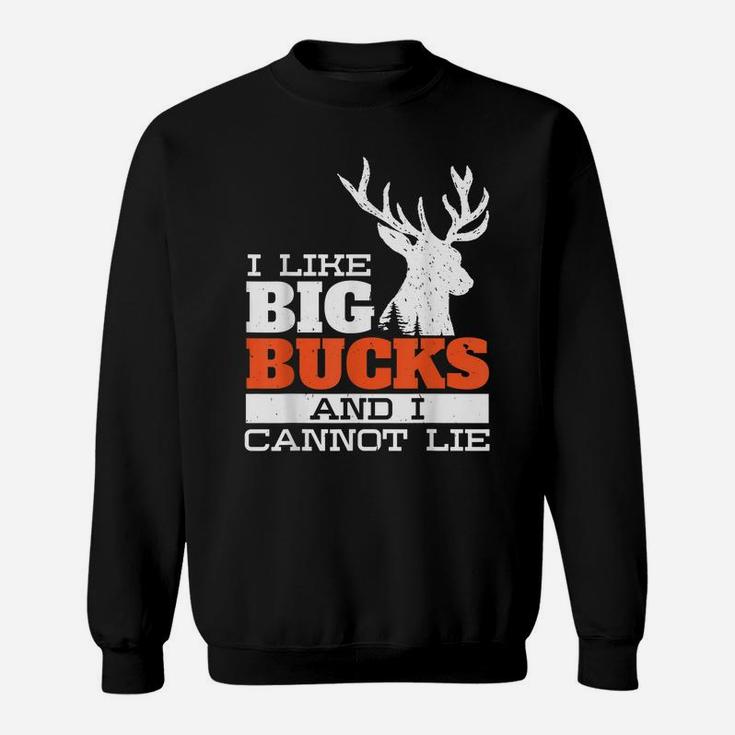 I Like Big Bucks Women Hunter Duck Hunt Sweatshirt