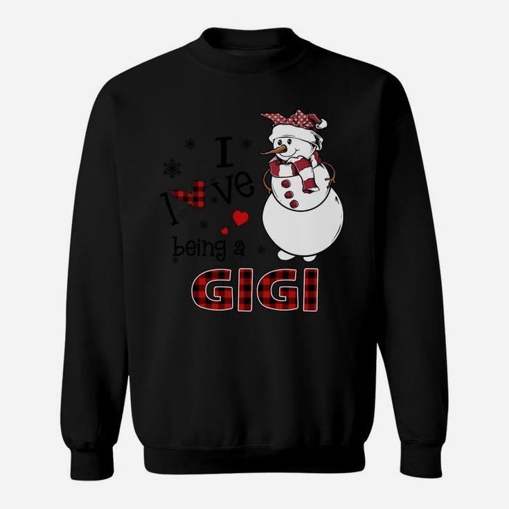 I Love Being A Gigi Snowman - Christmas Gift Sweatshirt