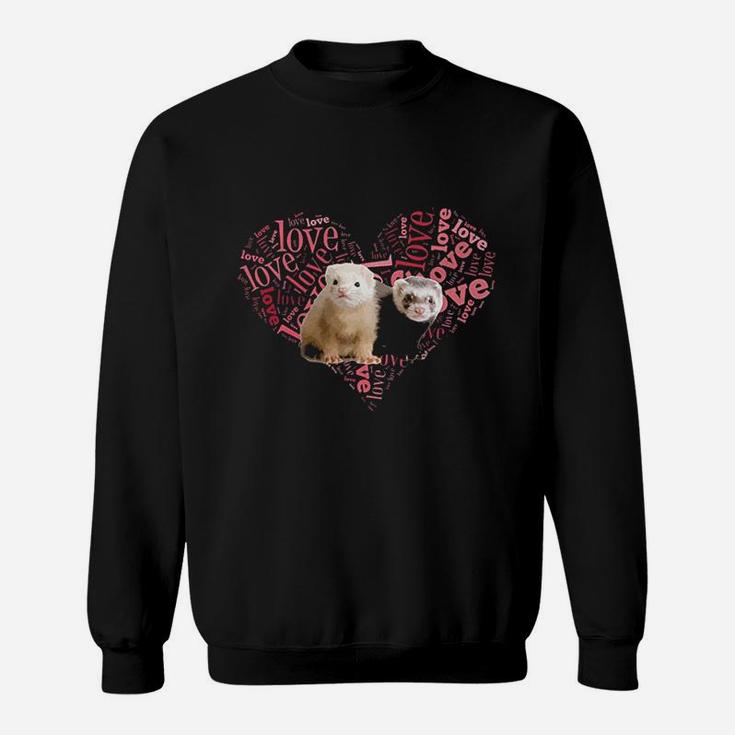 I Love Ferrets Heart Shaped Sweatshirt