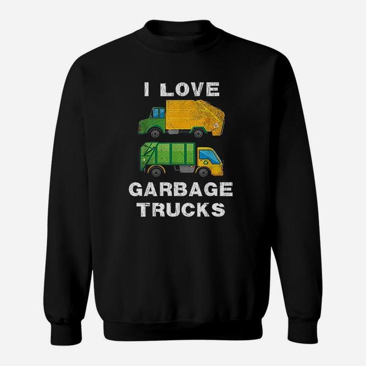I Love Garbage Trucks Sweatshirt