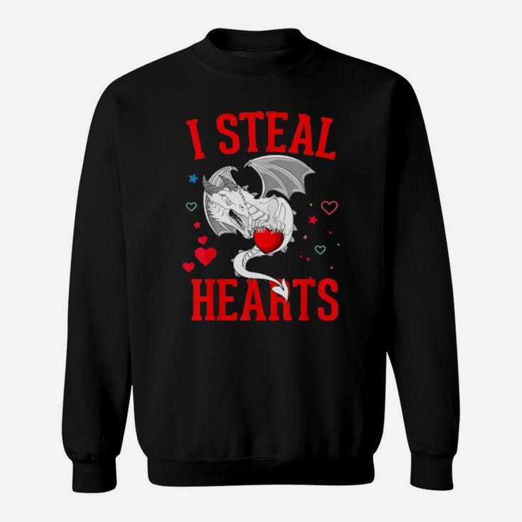 I Steal Hearts  Valentines Day Cute Dragon Sweatshirt