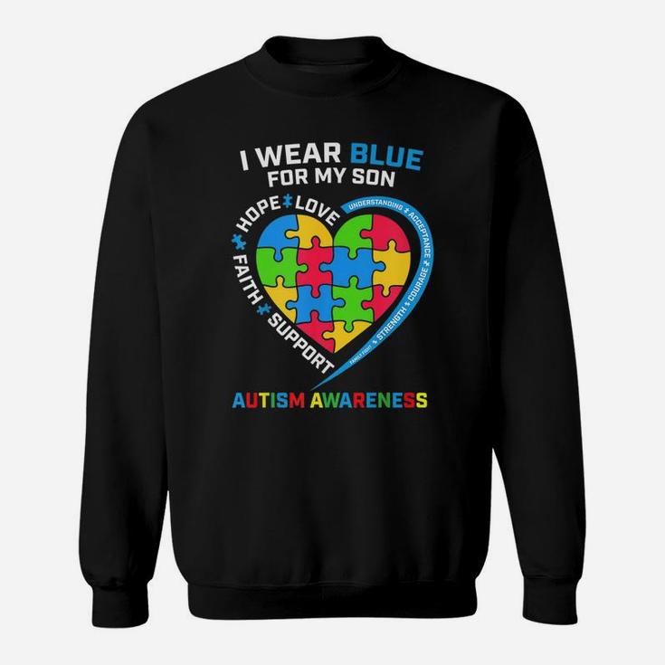 I Wear Blue For My Son Autism Awareness Sweatshirt