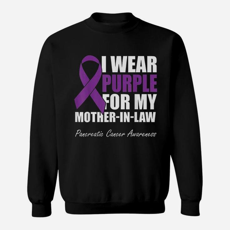 I Wear Purple For My Mother In Law Pancreatic Sweatshirt