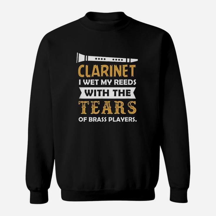 I Wet My Reeds With Tears Of Brass Players Sweatshirt