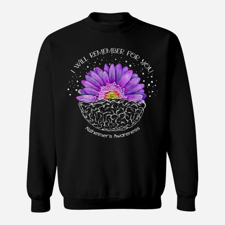 I'll Remember For You Purple Sunflower Alzheimer's Awareness Sweatshirt