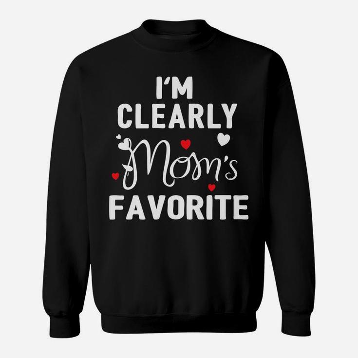 I'm Clearly Mom's Favorite Funny Sibling Humor Gift Sweatshirt