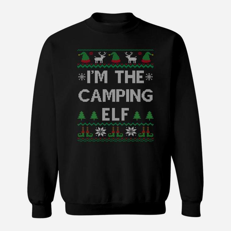 I'm The Camping Elf Funny Camper Camp Lover Ugly Christmas Sweatshirt Sweatshirt