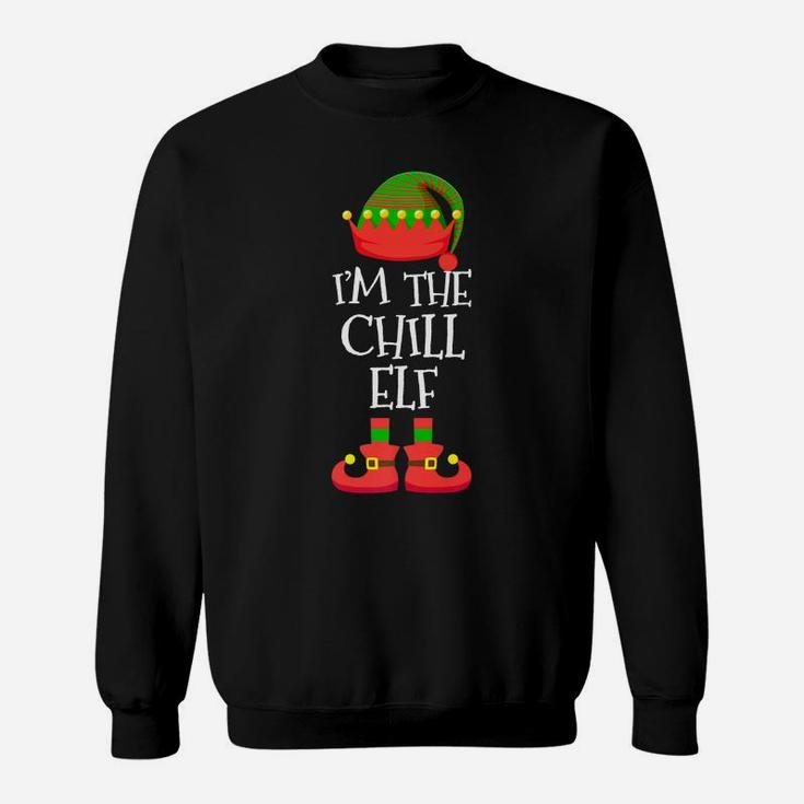 I'm The Chill Elf Tee Christmas Xmas Funny Elf Group Costume Sweatshirt