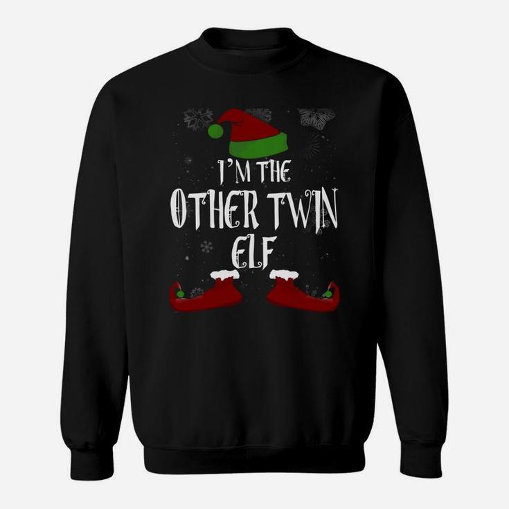 I’M The Other Twin Elf Funny Cute Christmas Holiday Gift Sweatshirt