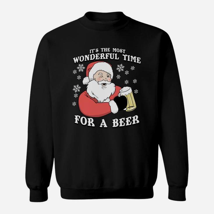 It's The Most Wonderful Time For A Beer | Xmas Sweatshirt Sweatshirt