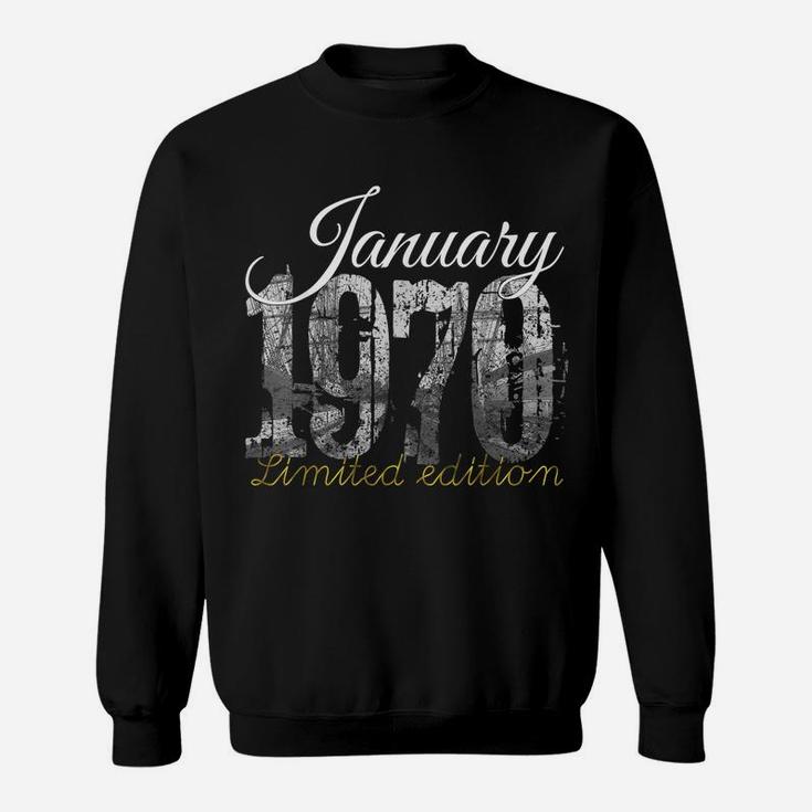 January 1970 Tee - 50 Year Old Shirt 1970 50Th Birthday Gift Sweatshirt