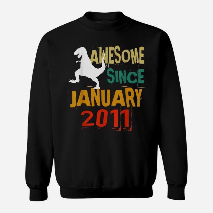 January 2011 Dinosaur 10Th Birthday 10 Year Old Gift Boy Sweatshirt