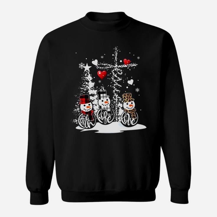 Jesus Christmas Season Faith Love Snowman Christian Sweatshirt Sweatshirt