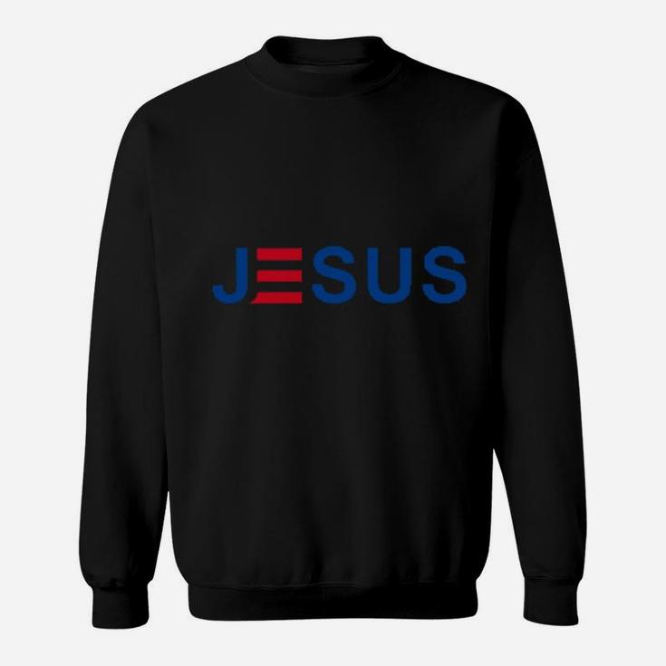 Jesus Patriotic Christian Faith In God Red White And Blue Sweatshirt