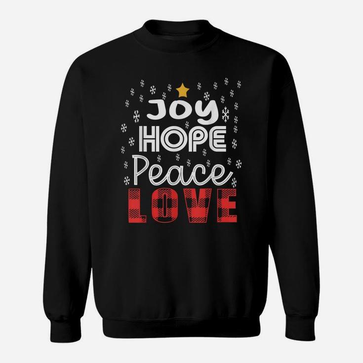 Joy Hope Peace Love Snowflakes Buffalo Plaid Text Christmas Sweatshirt