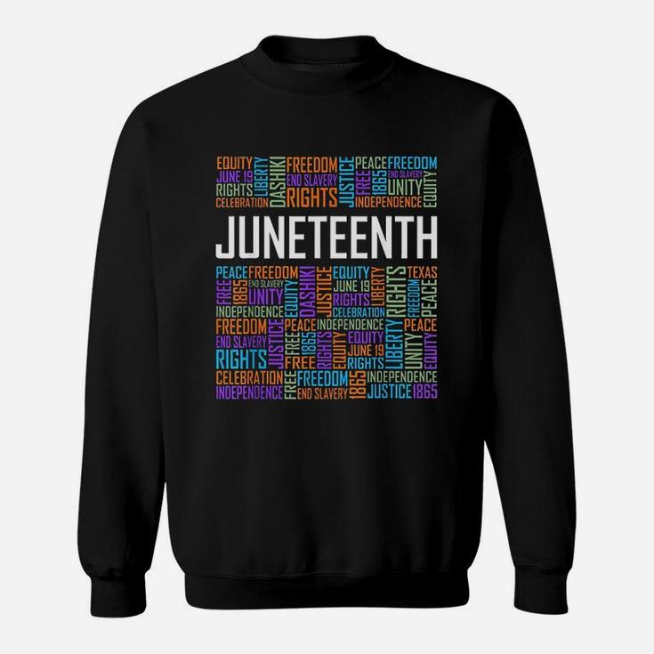 Juneteenth Words Sweatshirt
