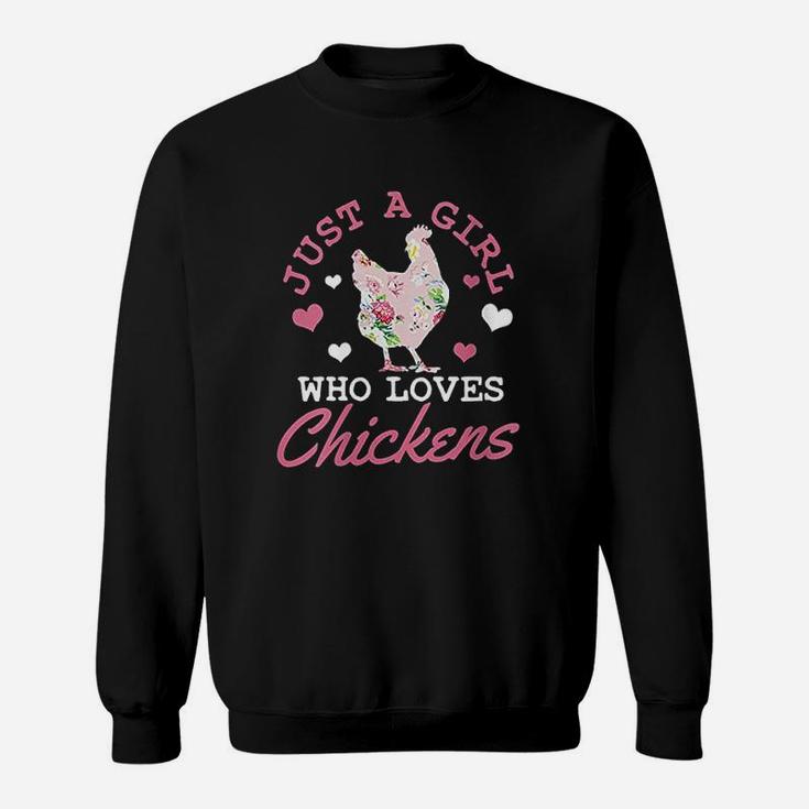 Just A Girl Who Loves Chickens Sweatshirt