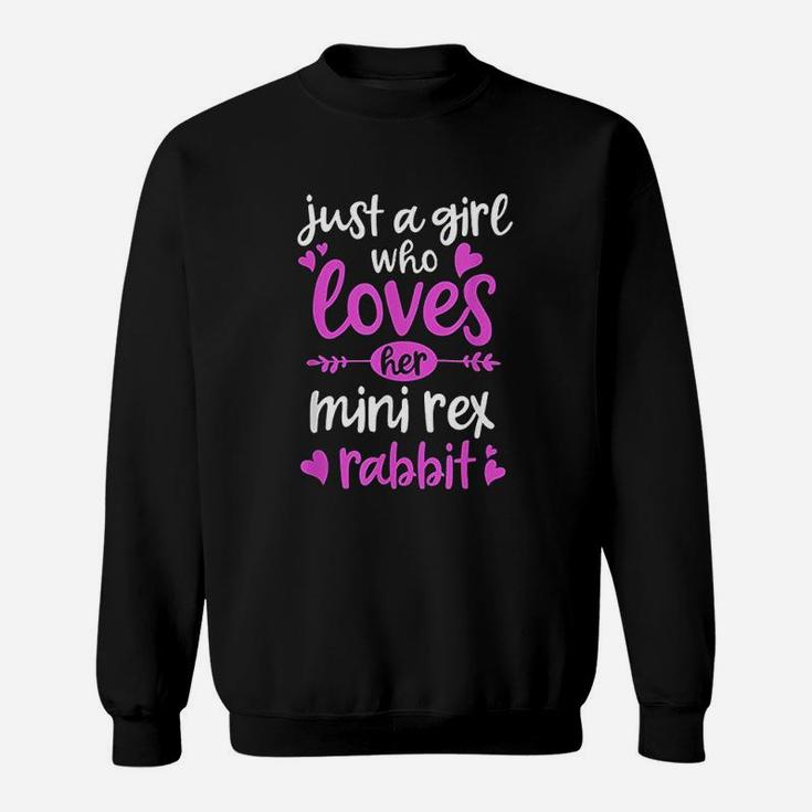 Just A Girl Who Loves Her Mini Rex Rabbit Sweatshirt