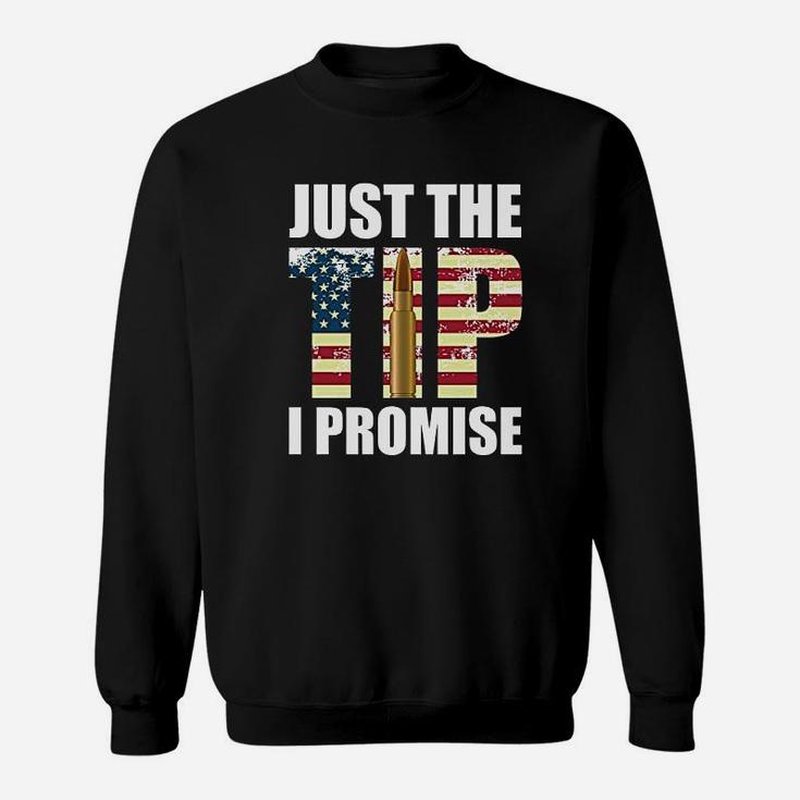 Just The Tip Promise Sweatshirt