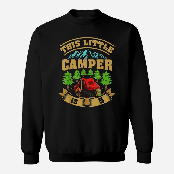 Kids 5Th Camping Birthday Camper Lover 5 Year Old Sweatshirt