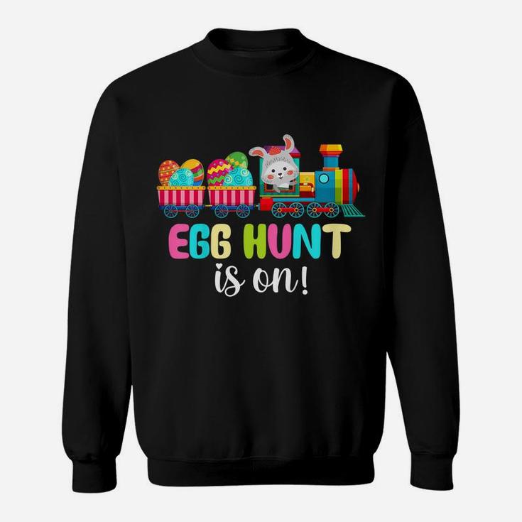Kids Boys Easter Day Egg Hunt Is On Bunny Ear Train Apparel Sweatshirt