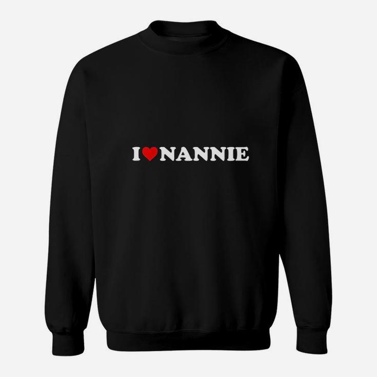 Kids I Love Nannie Sweatshirt