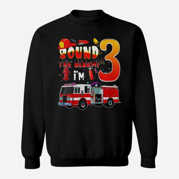 Kids Kids Fire Truck 3Rd Birthday Boy 3 Year Old Firefighter Sweatshirt